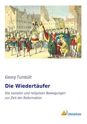 Die Wiedertäufer