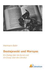 Dostojewski und Marsyas