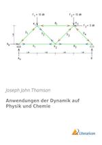 Anwendungen der Dynamik auf Physik und Chemie