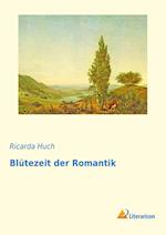 Blütezeit der Romantik