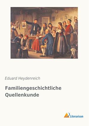 Familiengeschichtliche Quellenkunde