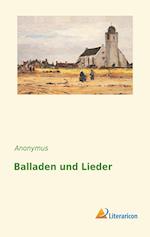 Balladen und Lieder