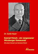 Konrad Försch - ein vergessener Würzburger Kommunist