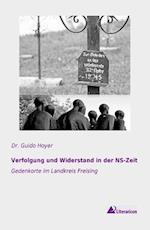 Verfolgung und Widerstand in der NS-Zeit