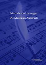 Die Musik ALS Ausdruck