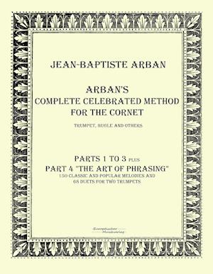 Arban´s Complete Celebrated Method for the Cornet