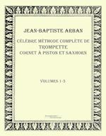 Célèbre méthode complète de trompette cornet à piston et saxhorn