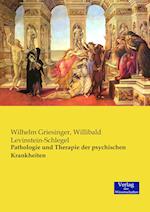 Pathologie Und Therapie Der Psychischen Krankheiten