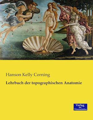 Lehrbuch Der Topographischen Anatomie