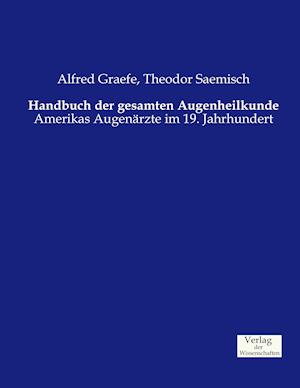 Handbuch Der Gesamten Augenheilkunde