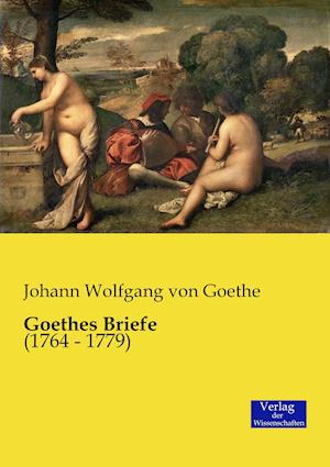 Goethes Briefe