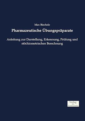 Pharmazeutische Übungspräparate