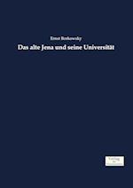 Das Alte Jena Und Seine Universität