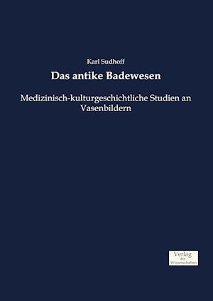 Das Antike Badewesen