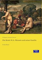 Die Briefe W.A. Mozarts und seiner Familie