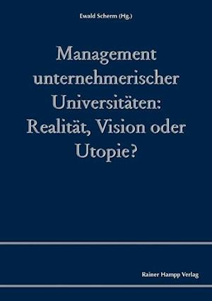 Management unternehmerischer Universitäten