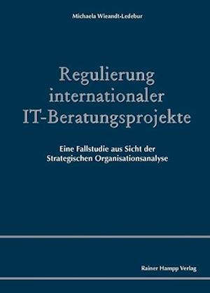 Wieandt-Ledebur, M: Regulierung internationaler IT-Beratungs