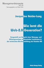 Heider-Lang, J: Wie lernt die Web-2.0-Generation?