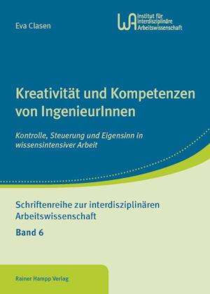 Clasen, E: Kreativität und Kompetenzen von IngenieurInnen