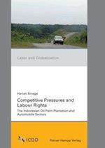 Competitive Pressures and Labour Rights