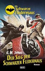 Die schwarze Fledermaus 10: Der Sieg der Schwarzen Fledermaus