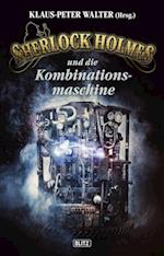 Sherlock Holmes - Neue Fälle 23: Sherlock Holmes und die Kombinationsmaschine