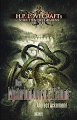 Lovecrafts Schriften des Grauens 03: Das Mysterium dunkler Träume