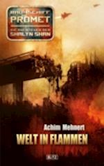 Raumschiff Promet - Die Abenteuer der Shalyn Shan 13: Welt in Flammen