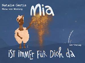 Mia ist immer für dich da