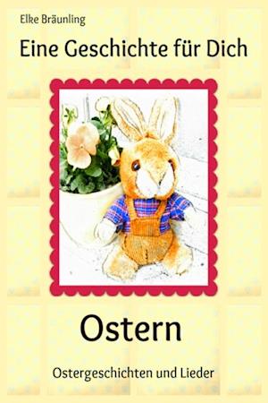 Eine Geschichte für Dich - Ostern