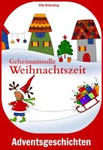 Geheimnisvolle Weihnachtszeit