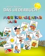 Mein Kinderlieder Jahr - Das Liederbuch