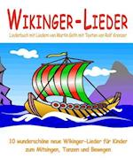 Wikinger-Lieder - 10 Wunderschöne Neue Wikinger-Lieder Für Kinder Zum Mitsingen, Tanzen Und Bewegen
