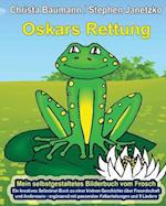 Oskars Rettung - Mein Selbstgestaltetes Bilderbuch Vom Frosch