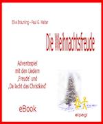 Die Weihnachtsfreude -  Adventsspiel