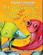 Blubb, Blubb, Blubb, Macht Der Fisch - Meine 15 Schönsten Lieder Für Die Kleinsten