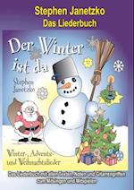 Der Winter ist da - 20 Winter-, Advents- und Weihnachtslieder für Kinder