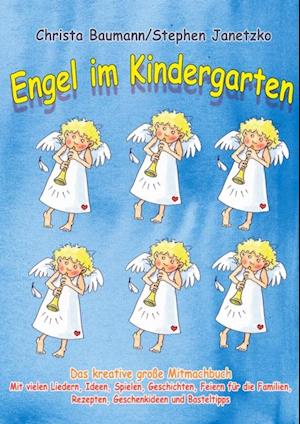 Engel im Kindergarten - Das kreative große Mitmachbuch