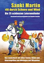 Sankt Martin ritt durch Schnee und Wind - Die 25 schönsten Laternenlieder