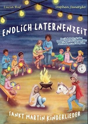 Endlich Laternenzeit - Sankt Martin Kinderlieder