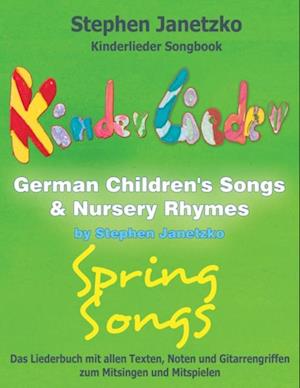 Kinderlieder Songbook - German Children''s Songs & Nursery Rhymes - Spring Songs