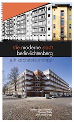 Die moderne Stadt Berlin-Lichtenberg