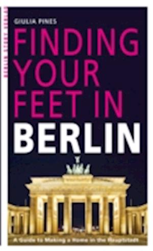 Finding Your Feet in Berlin