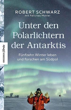 Unter den Polarlichtern der Antarktis