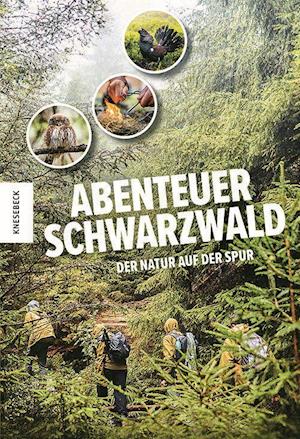 Abenteuer Schwarzwald