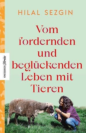 Vom fordernden und beglückenden Leben mit Tieren