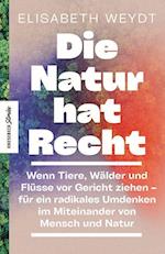 Die Natur hat Recht