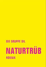 Naturtrüb