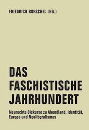 Das Faschistische Jahrhundert