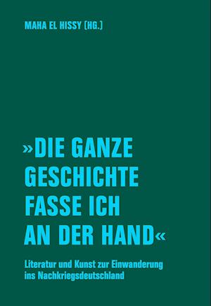 'Die ganze Geschichte fasse ich an der Hand'